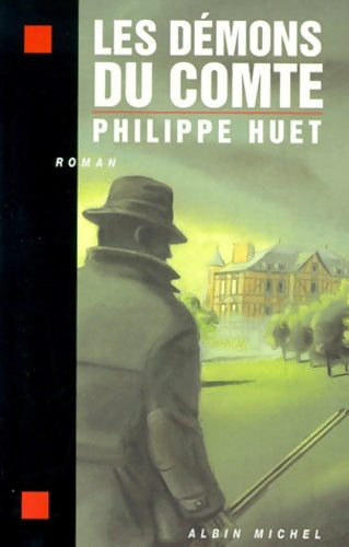 Livrenpoche : Les démons du comte - Philippe Huet - Livre