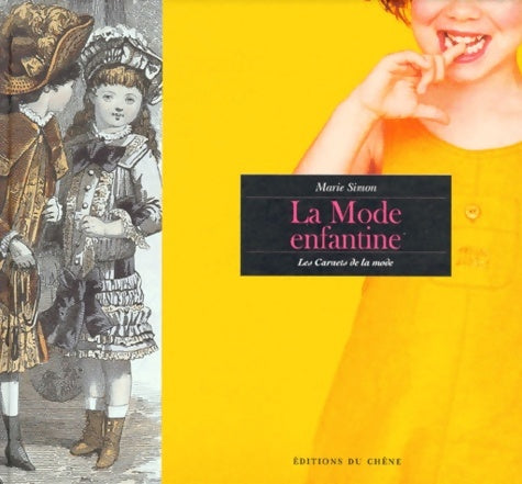 Livrenpoche : La mode enfantine - Marie Simon - Livre