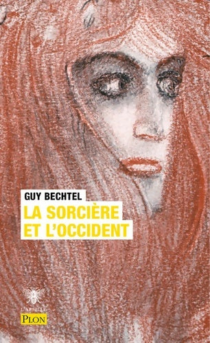 Livrenpoche : La sorcière et l'occident - Guy Bechtel - Livre