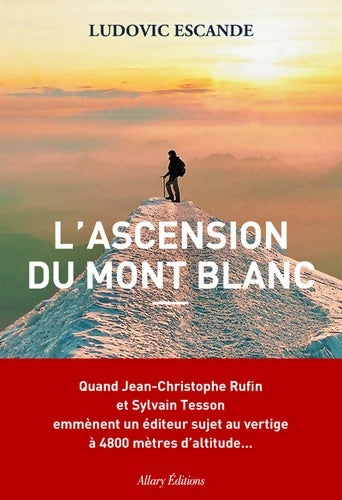 Livrenpoche : L'ascension du Mont Blanc - Ludovic Escande - Livre