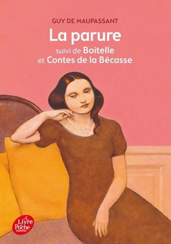 Livrenpoche : La parure et autres nouvelles - Guy De Maupassant - Livre