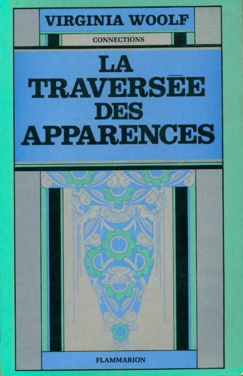 Livrenpoche : La traversée des apparences - Virginia Woolf - Livre