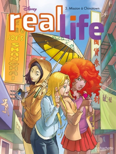Livrenpoche : Real life Tome III : Mission à Chinatown - Disney - Livre