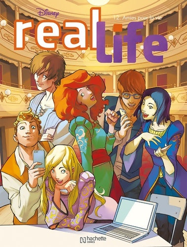 Livrenpoche : Real life Tome XII : Amies pour la vie - Collectif - Livre