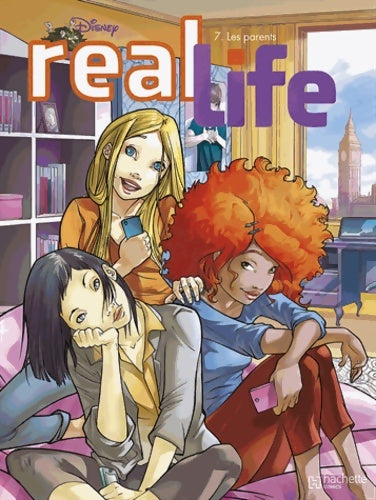 Livrenpoche : Real life Tome VII : Les parents - Disney - Livre