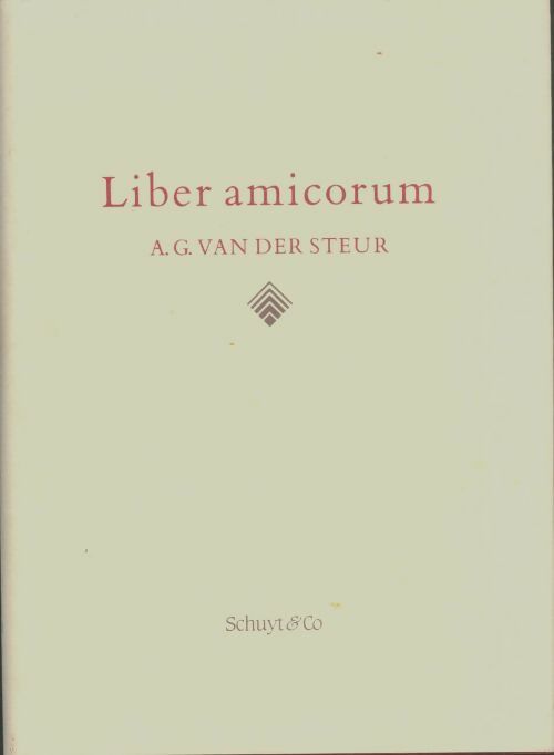 Livrenpoche : Liber amicorum - A.G Van Dern Steur - Livre