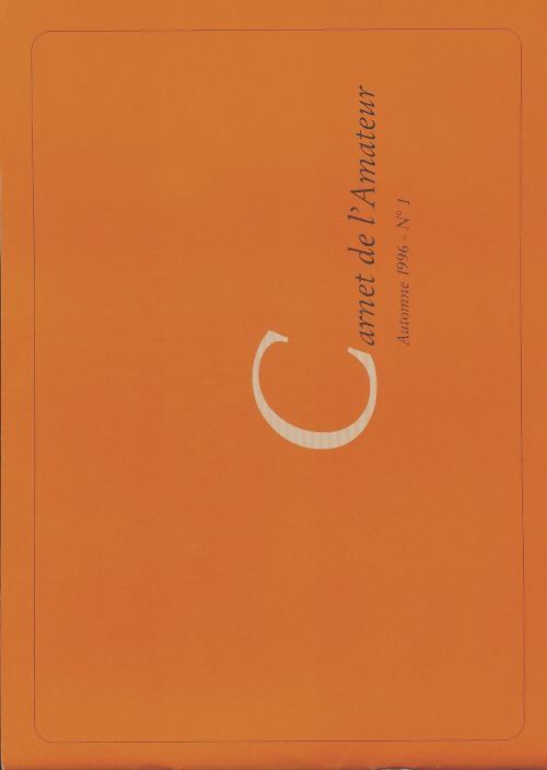 Livrenpoche : Carnet de l'amateur automne 1996 n°1 - Collectif - Livre