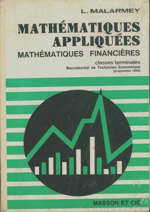 Livrenpoche : Mathématiques appliquées - L. Malarmey - Livre