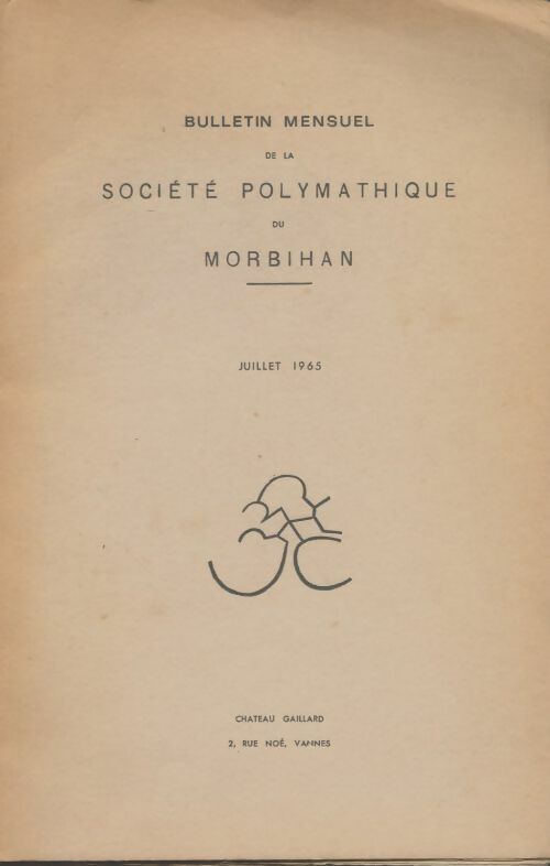 Livrenpoche : Bulletin mensuel de la société polymathique du Morbihan juillet 1965 - Collectif - Livre