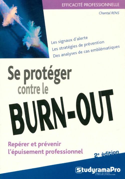 Livrenpoche : Se protéger contre le burn-out - Chantal Rens - Livre
