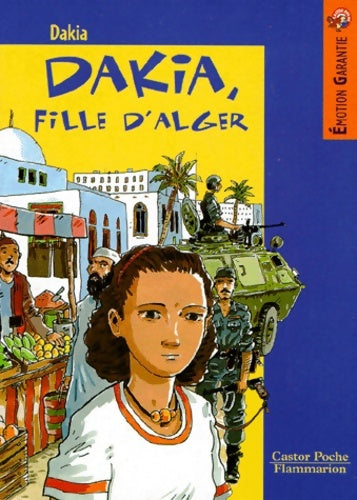 Livrenpoche : Dakia, fille d'Alger - Dakia - Livre