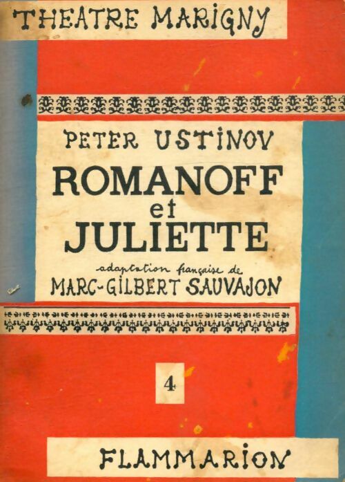 Romanoff et Juliette - Peter Ustinov - Livre