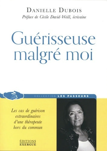Livrenpoche : Guérisseuse malgré moi - Danielle Dubois - Livre