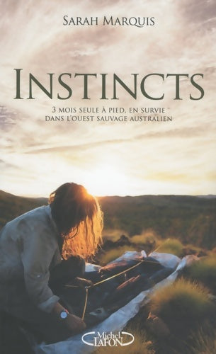 Livrenpoche : Instincts - Sarah Marquis - Livre