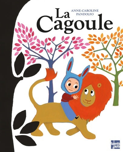 Livrenpoche : La cagoule - Anne-caroline Pandolfo - Livre