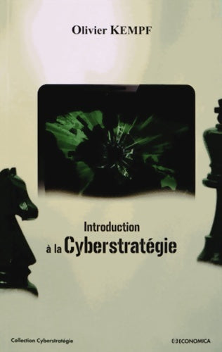 Livrenpoche : Introduction à la cyberstratégie - Olivier Kempf - Livre