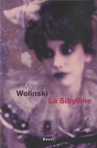 Livrenpoche : La sibylline - Maryse Wolinski - Livre