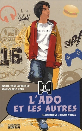 Livrenpoche : L'ado et les autres - Marie-José Auderset - Livre
