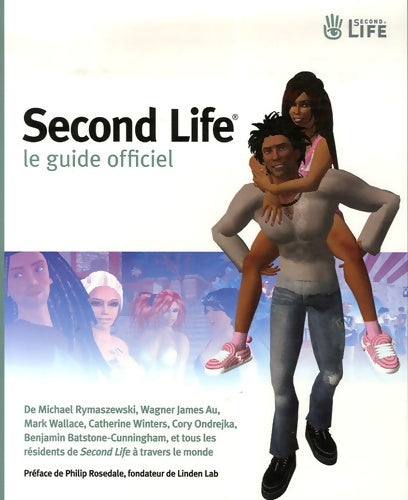 Livrenpoche : Second life : Le guide officiel - Collectif - Livre