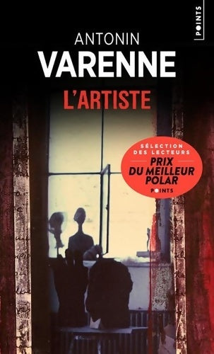 Livrenpoche : L'artiste - Antonin Varenne - Livre