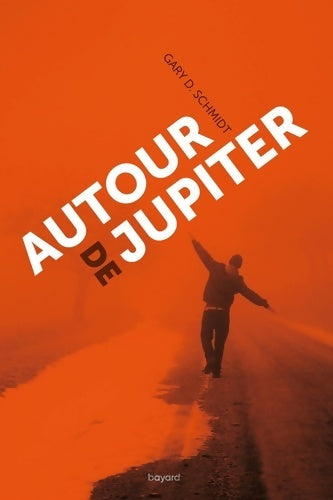 Livrenpoche : Autour de jupiter - Gary D. Schmidt - Livre