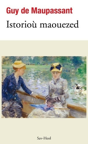 Livrenpoche : Istorioù maouezed - Guy De Maupassant - Livre