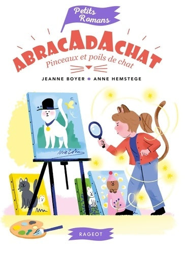 Livrenpoche : Abracadachat - pinceaux et poils de chat - Jeanne Boyer - Livre