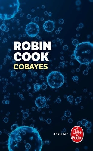 Livrenpoche : Cobayes - Robin Cook - Livre