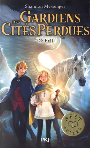 Livrenpoche : Gardiens des cités perdues Tome II : Exil - Shannon Messenger - Livre