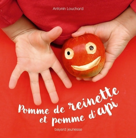 Livrenpoche : Pomme de reinette et pomme d'api - Antonin Louchard - Livre