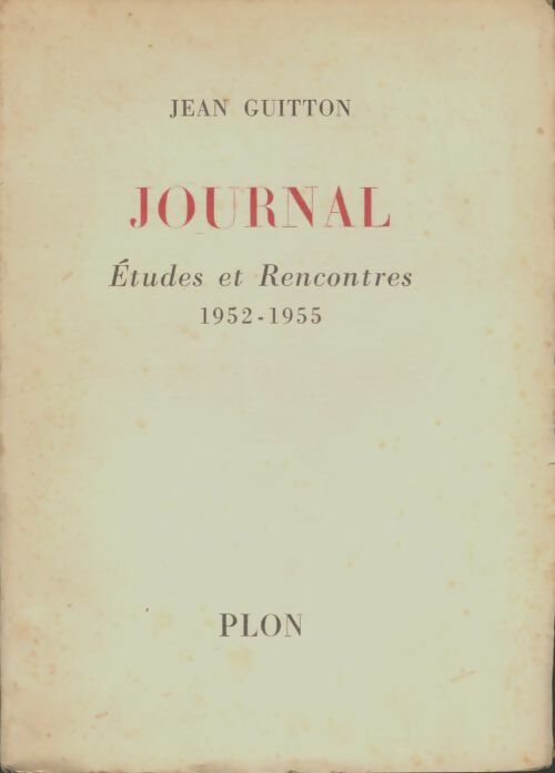 Livrenpoche : Journal études et rencontres 1952-1955 - Jean Guitton - Livre