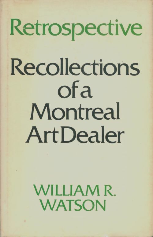 Livrenpoche : Retrospective - William R Watson - Livre
