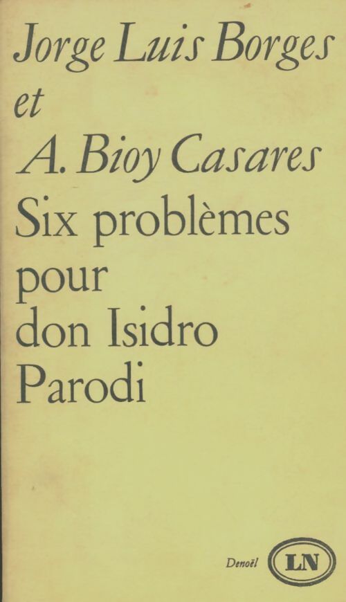 Livrenpoche : Six problèmes pour Don Isidro Parodi - Adolfo Bioy Casares - Livre