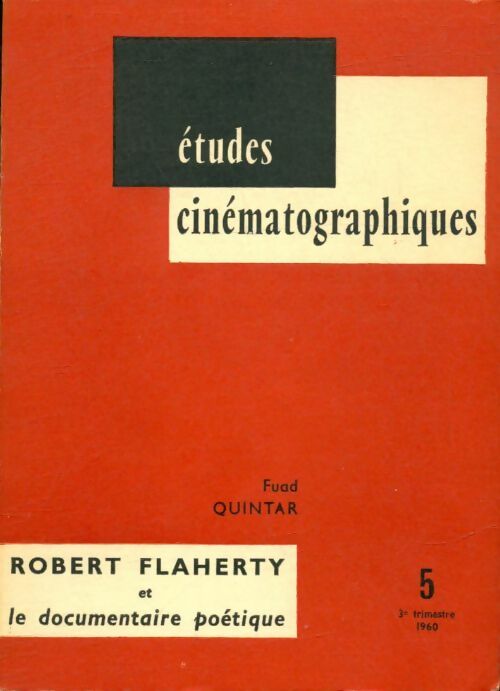 Livrenpoche : Études cinématographiques n°5 vol.1 - Fuad Quintar - Livre