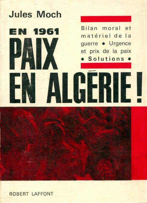 Livrenpoche : En 1961 paix en Algérie - Jules Moch - Livre