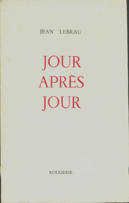 Livrenpoche : Jour après jour - Jean Lebrau - Livre