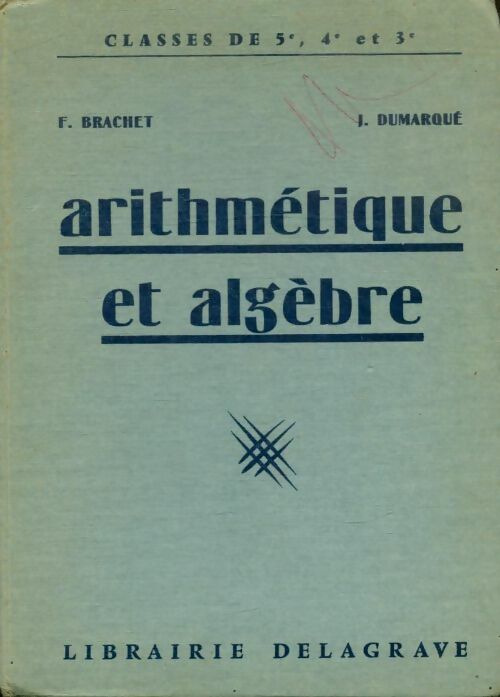 Livrenpoche : Arithmétique et algèbre - J. F.; Dumarqué - Livre