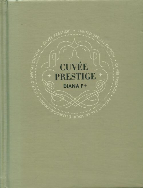 Livrenpoche : Cuvée prestige Diana f+ - Collectif - Livre