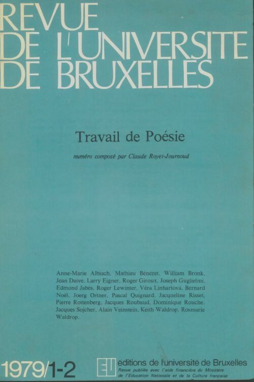 Livrenpoche : Revue de l'université de Bruxelles n°1-2 : Travail de poésie - Collectif - Livre