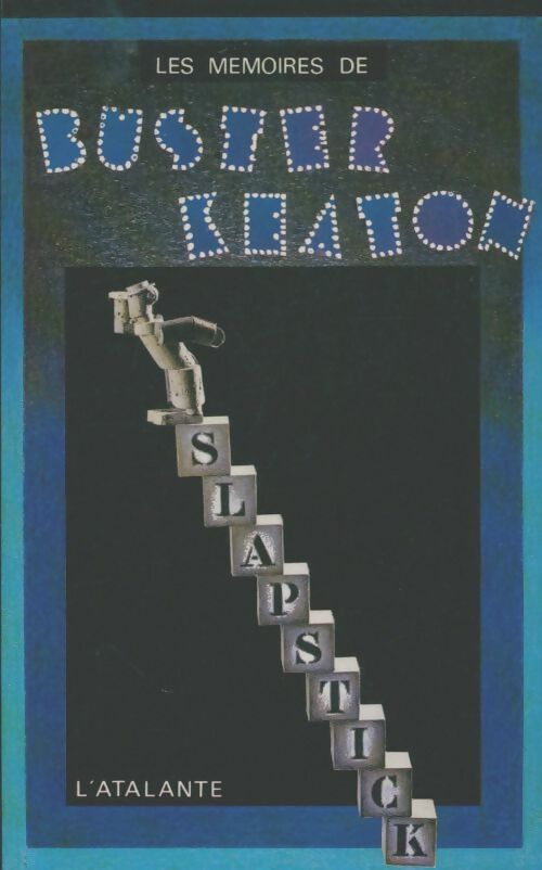 Livrenpoche : Les mémoires de Buster Keaton - Buster Keaton - Livre