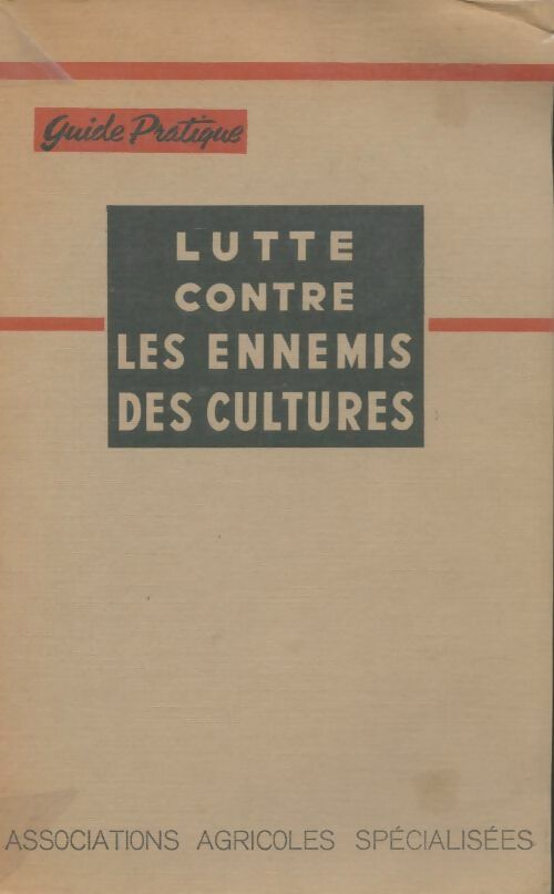 Livrenpoche : Lutte contre les ennemis des cultures - Collectif - Livre