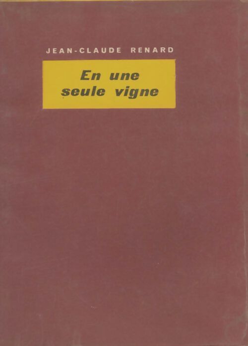 Livrenpoche : En une seule vigne - Jean-Claude Renard - Livre