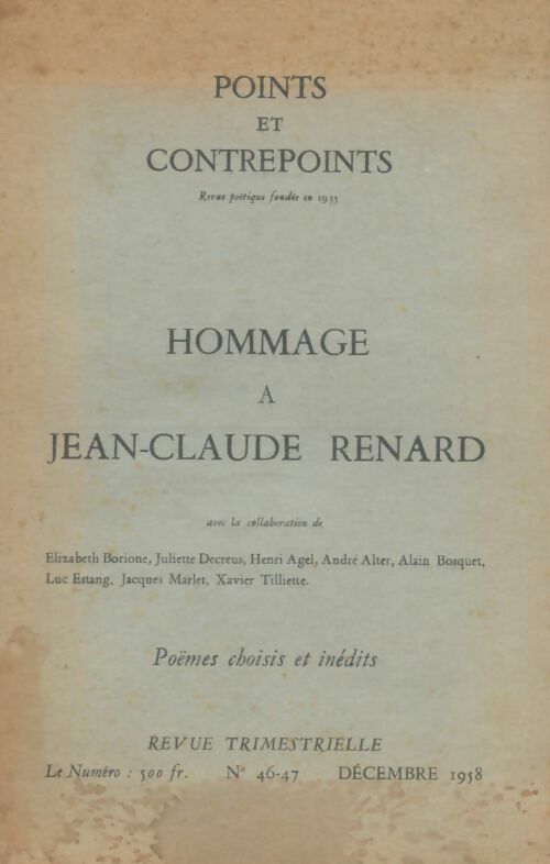 Livrenpoche : Points et contrepoints n°46-47 : Hommage à Jean-Claude Renard - Collectif - Livre