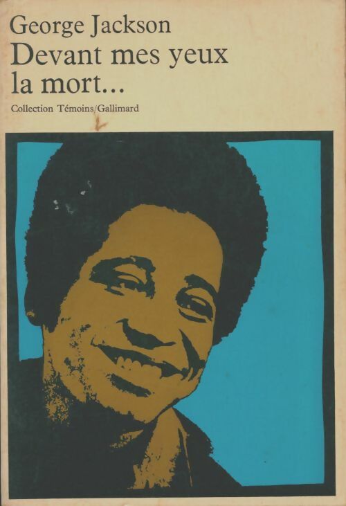 Livrenpoche : Devant mes yeux, la mort - George Jackson - Livre
