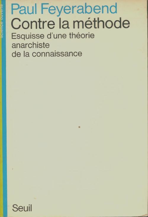 Livrenpoche : Contre la méthode - Paul Feyerabend - Livre