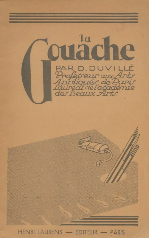 Livrenpoche : La gouache - D Duvillé - Livre