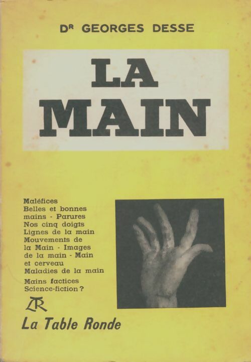 Livrenpoche : La main - Georges Desse - Livre