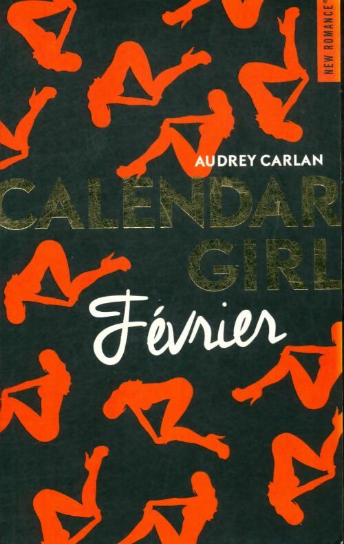 Livrenpoche : Calendar girl : février - Audrey Carlan - Livre
