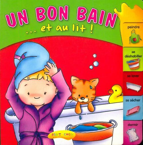 Livrenpoche : Un bon bain. Et au lit! - Collectif - Livre