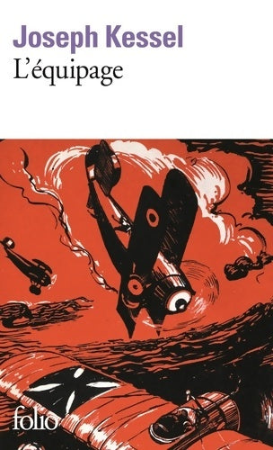 Livrenpoche : L'équipage - Joseph Kessel - Livre